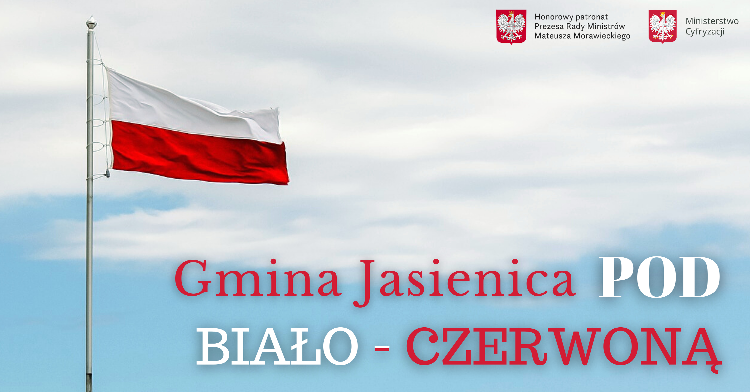 Flaga Polski Gmina Jasienica Pod biało-czerwoną. 