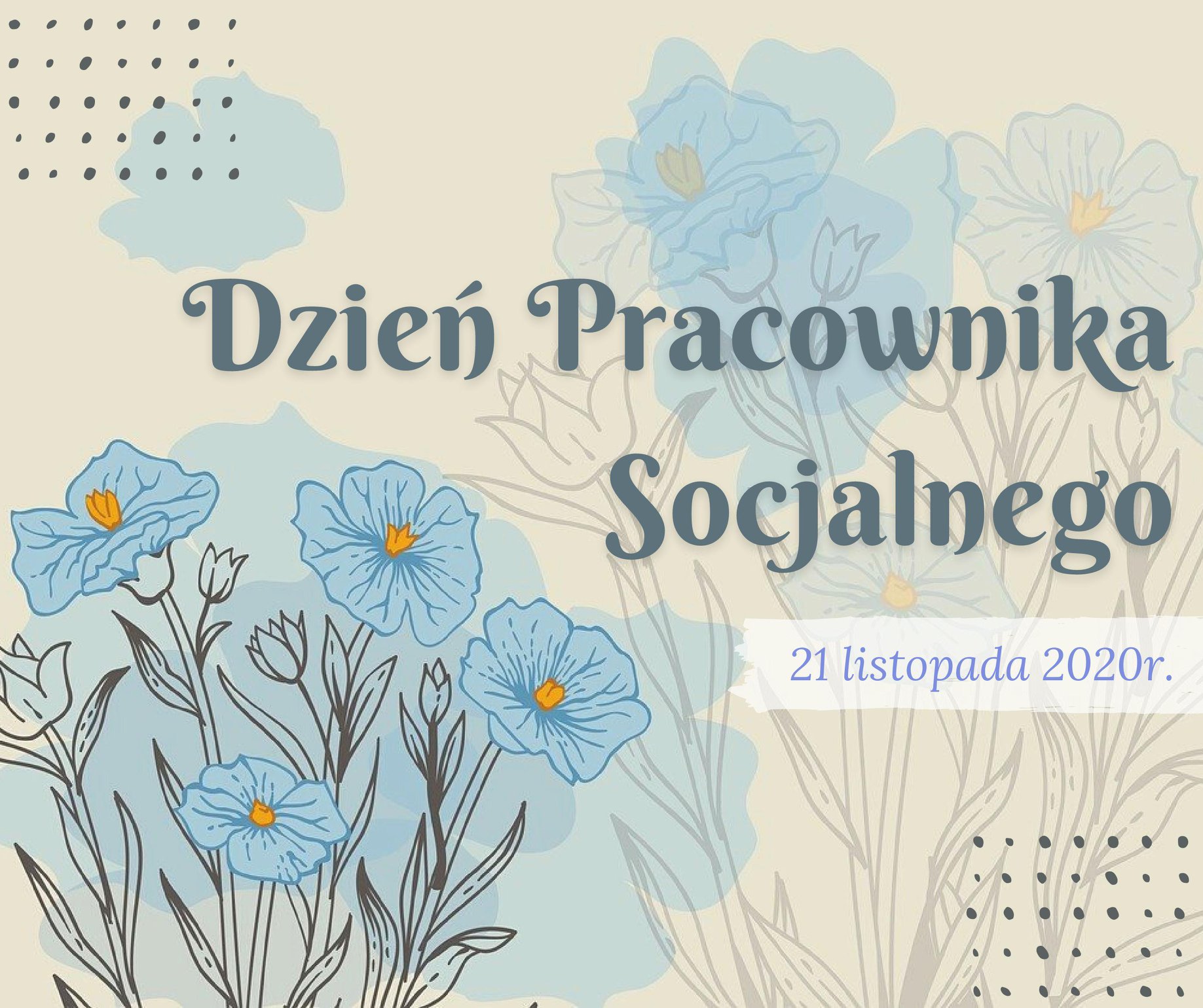 Plakat z kwiatami z okazji Dnia Pracownika Socjalnego.